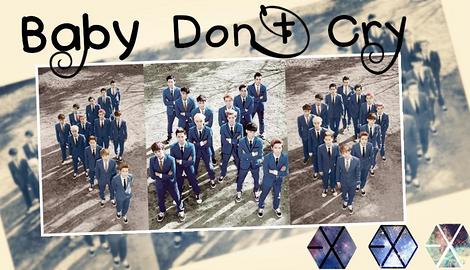 EXOBaby Dont Cry