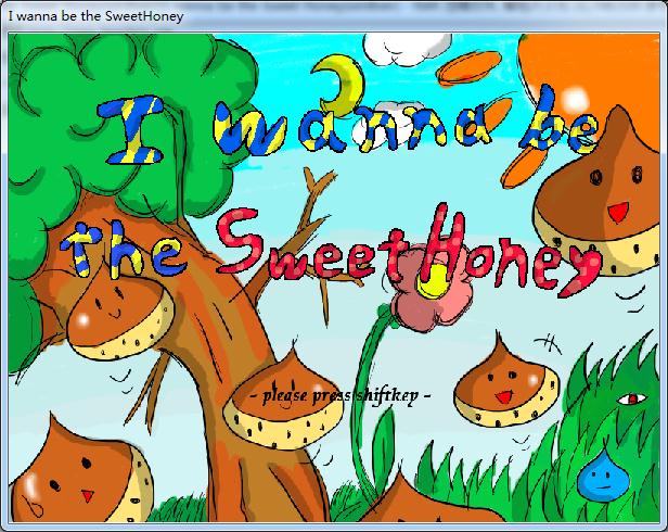 I wanna be the Sweet Honey(win8ver)